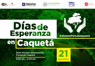 Días de Esperanza en Caquetá, nos vemos este 21 de septiembre en Florencia.