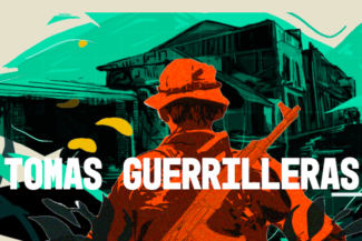 TOMAS GUERRILLERAS